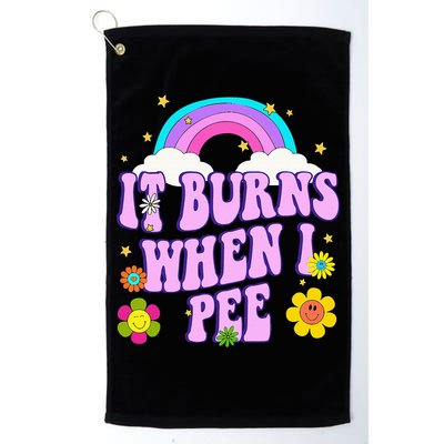 Funny Sarcastic Ironic It Burns When I Pee Inappropriate Golf Towel