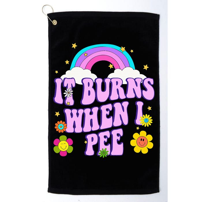 Funny Sarcastic Ironic It Burns When I Pee Inappropriate Golf Towel