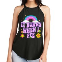 Funny Sarcastic Ironic It Burns When I Pee Inappropriate Women's Perfect Tri Rocker Tank