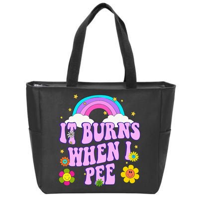 Funny Sarcastic Ironic It Burns When I Pee Inappropriate Zip Tote Bag