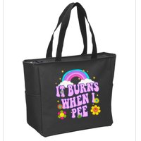 Funny Sarcastic Ironic It Burns When I Pee Inappropriate Zip Tote Bag