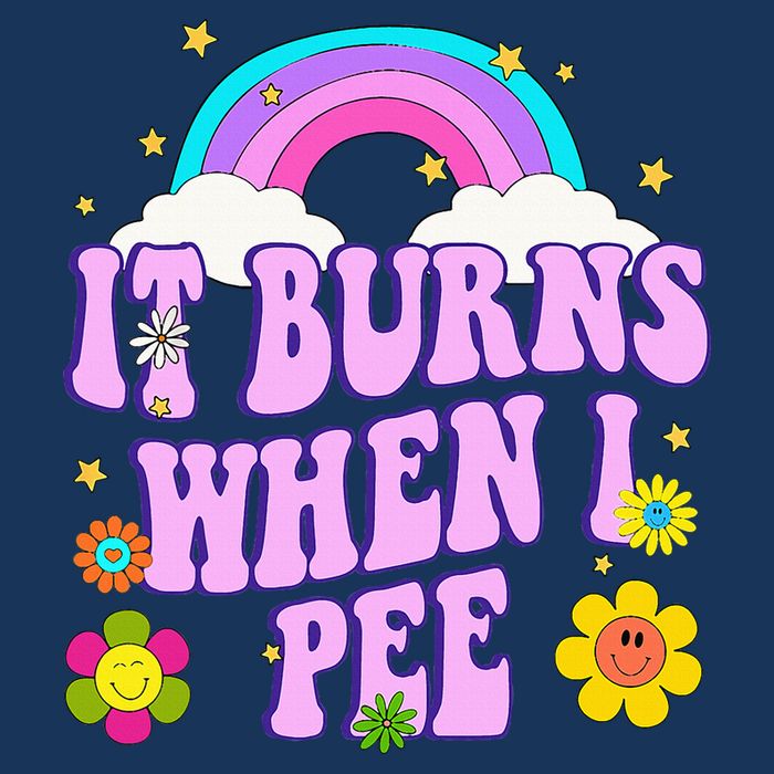 Funny Sarcastic Ironic It Burns When I Pee Inappropriate Infant Baby Jersey Bodysuit