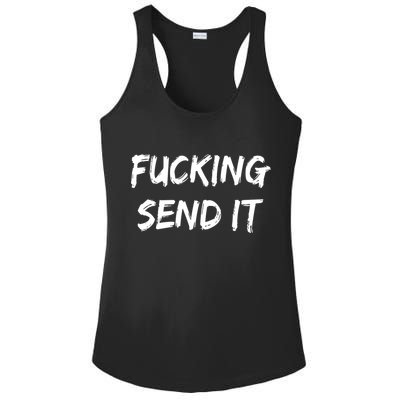 F!king Sent It Ladies PosiCharge Competitor Racerback Tank