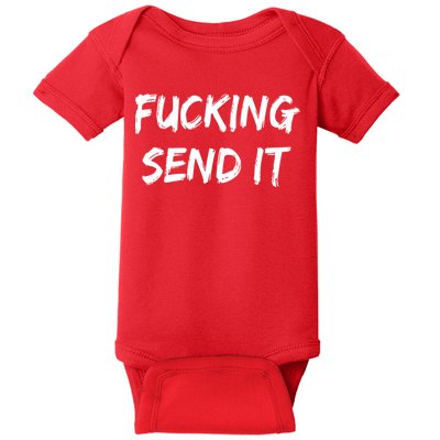 F!king Sent It Baby Bodysuit