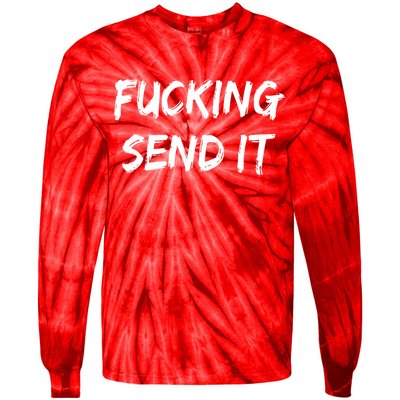 F!king Sent It Tie-Dye Long Sleeve Shirt