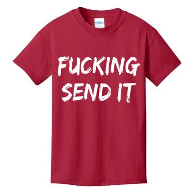 F!king Sent It Kids T-Shirt
