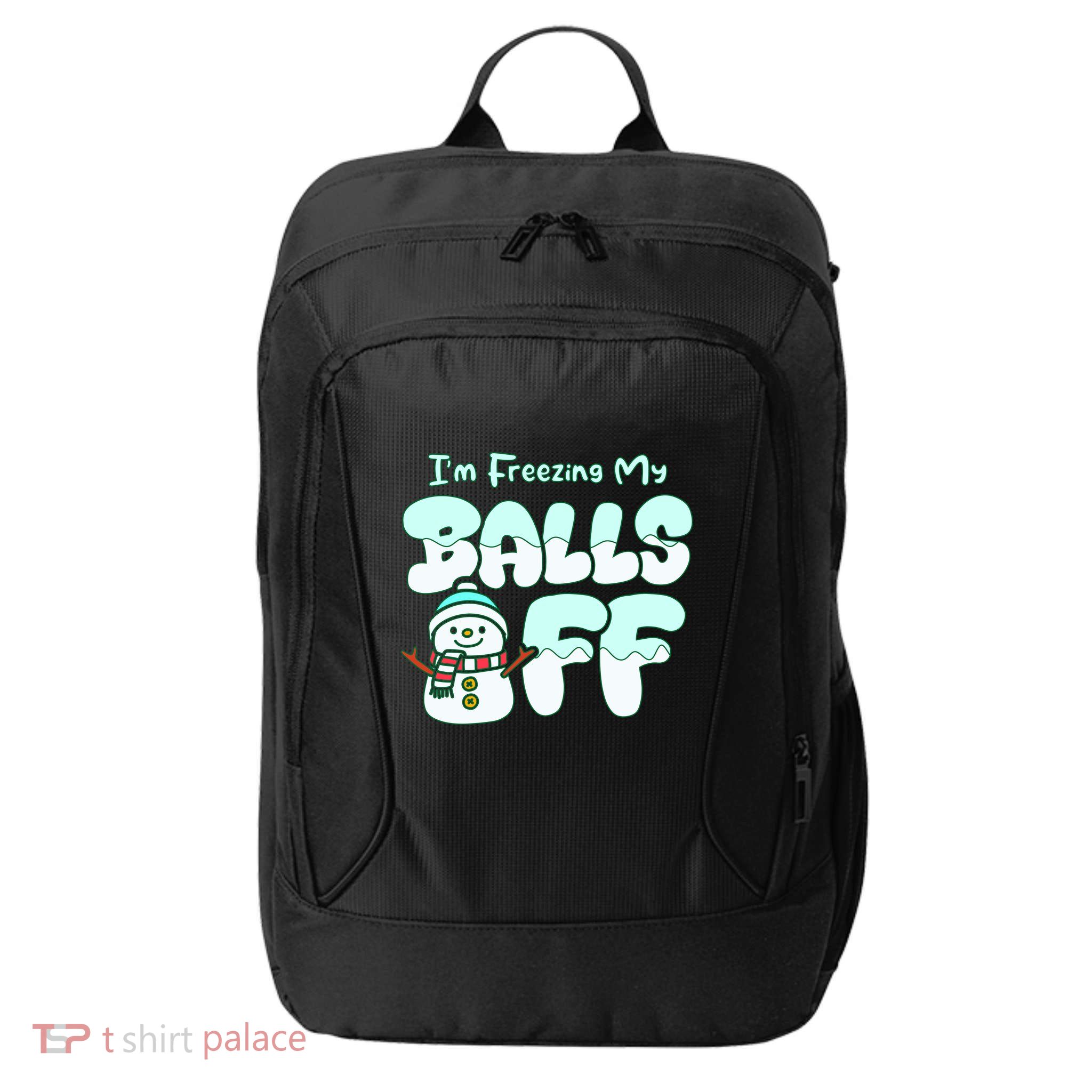 Funny Snowman I Am Freezing My Balls Off City Backpack