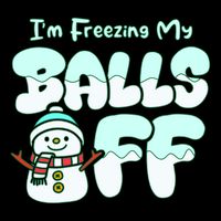 Funny Snowman I Am Freezing My Balls Off Flatbill Hat