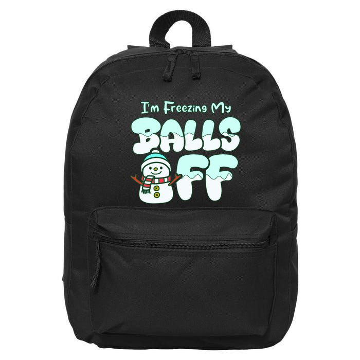 Funny Snowman I Am Freezing My Balls Off 16 in Basic Backpack