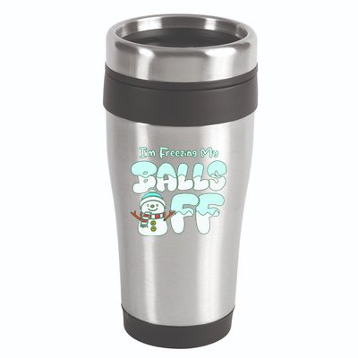Funny Snowman I Am Freezing My Balls Off 16oz Travel Tumbler