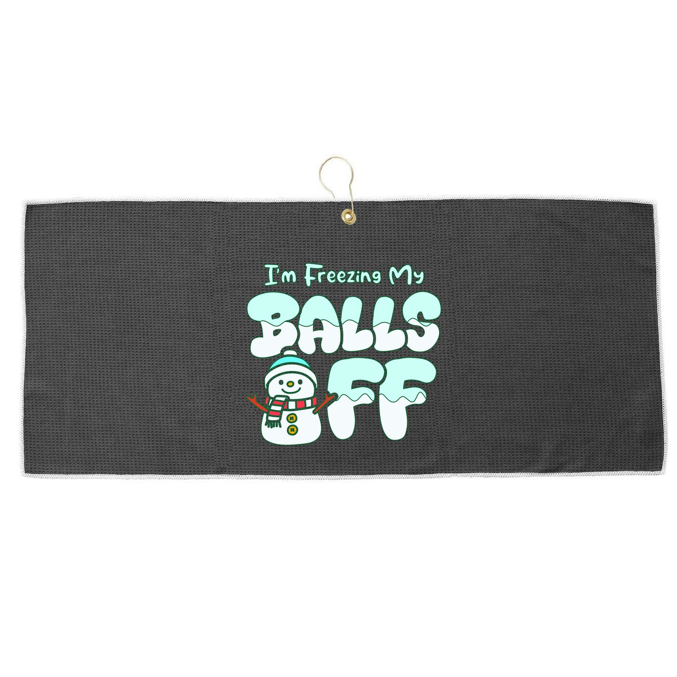 Funny Snowman I Am Freezing My Balls Off Large Microfiber Waffle Golf Towel