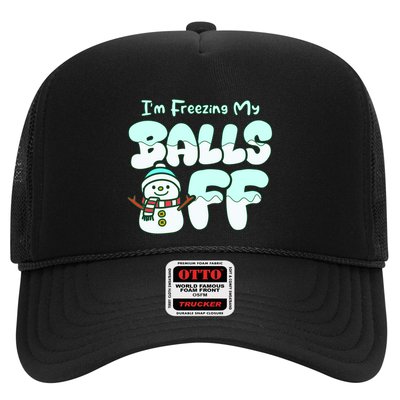 Funny Snowman I Am Freezing My Balls Off Trucker Hat