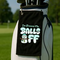 Funny Snowman I Am Freezing My Balls Off Golf Towel
