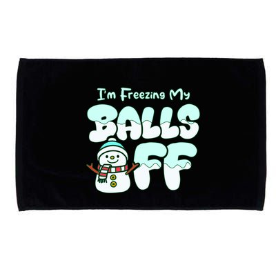 Funny Snowman I Am Freezing My Balls Off Microfiber Hand Towel