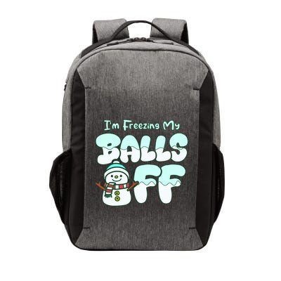 Funny Snowman I Am Freezing My Balls Off Vector Backpack