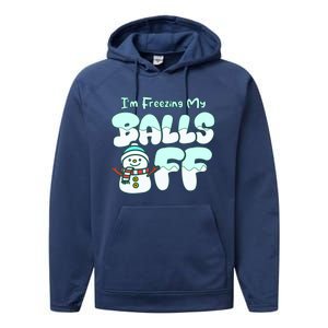 Funny Snowman I Am Freezing My Balls Off Performance Fleece Hoodie