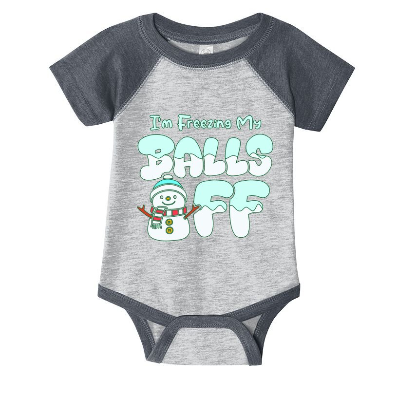 Funny Snowman I Am Freezing My Balls Off Infant Baby Jersey Bodysuit