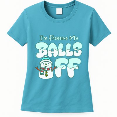 Funny Snowman I Am Freezing My Balls Off Womens T-Shirt