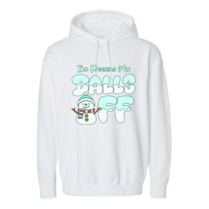 Funny Snowman I Am Freezing My Balls Off Garment-Dyed Fleece Hoodie