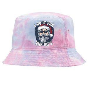 Funny Santa I Do It For The HoS Inappropriate Christmas Gift Tie-Dyed Bucket Hat