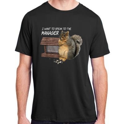 Funny Squirrel I Want To Speak To The Manager Adult ChromaSoft Performance T-Shirt