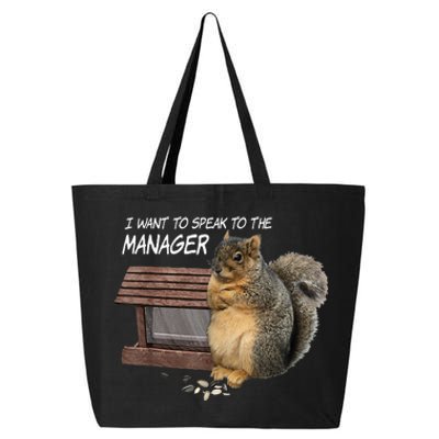 Funny Squirrel I Want To Speak To The Manager 25L Jumbo Tote