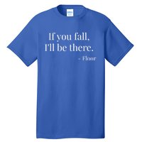 Funny Statet Ironic Hilarious Gift Tall T-Shirt