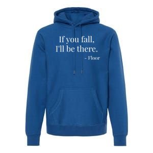 Funny Statet Ironic Hilarious Gift Premium Hoodie