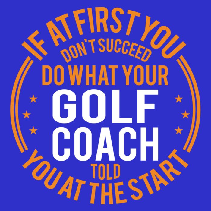 Funny Sport Instructor And Player Funny Golf Coach Gift T-Shirt