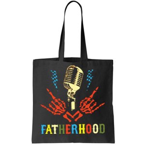 Fatherhood Sometimes I Rock It Sometimes It Rocks Me Tote Bag