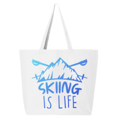 Funny Skiing Is Life Ski Instructor Skiing Meaningful Gift 25L Jumbo Tote