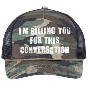 Funny Saying IM Billing You For This Conversation Retro Rope Trucker Hat Cap