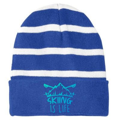 Funny Skiing Is Life Ski Instructor Skiing Meaningful Gift Striped Beanie with Solid Band