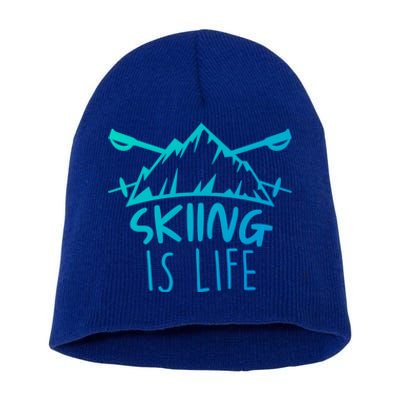 Funny Skiing Is Life Ski Instructor Skiing Meaningful Gift Short Acrylic Beanie