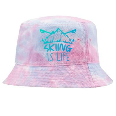 Funny Skiing Is Life Ski Instructor Skiing Meaningful Gift Tie-Dyed Bucket Hat