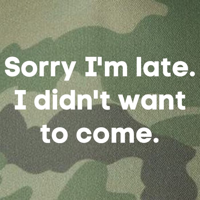 Funny Sorry I'm Late. I Didn't Want To Come Hilarious Design Legacy Tie Dye Trucker Hat