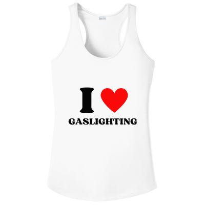 Funny Saying I Love Gaslighting Trendy Heart Shape Ladies PosiCharge Competitor Racerback Tank