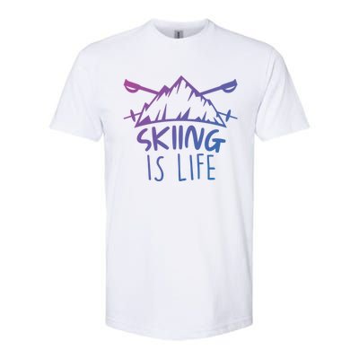 Funny Skiing Is Life Ski Instructor Skiing Meaningful Gift Softstyle CVC T-Shirt