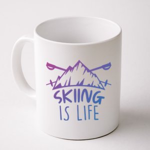 Funny Skiing Is Life Ski Instructor Skiing Meaningful Gift Coffee Mug