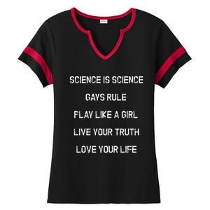 Funny Science Is Real Live Your Truth Gift Ladies Halftime Notch Neck Tee