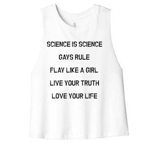 Funny Science Is Real Live Your Truth Gift Women's Racerback Cropped Tank