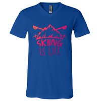 Funny Skiing Is Life Ski Instructor Skiing Meaningful Gift V-Neck T-Shirt