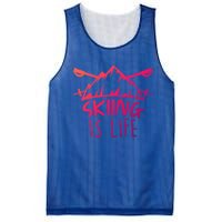 Funny Skiing Is Life Ski Instructor Skiing Meaningful Gift Mesh Reversible Basketball Jersey Tank