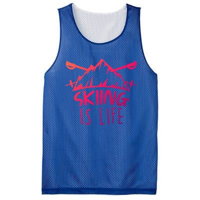 Funny Skiing Is Life Ski Instructor Skiing Meaningful Gift Mesh Reversible Basketball Jersey Tank