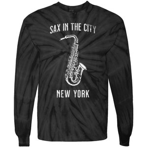 Funny Sax In The City New York Jazz Music Sax Player Design Tie-Dye Long Sleeve Shirt