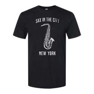 Funny Sax In The City New York Jazz Music Sax Player Design Softstyle CVC T-Shirt