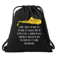 Funny Saxophone I Didnt Choose Marching Band Sax Drawstring Bag