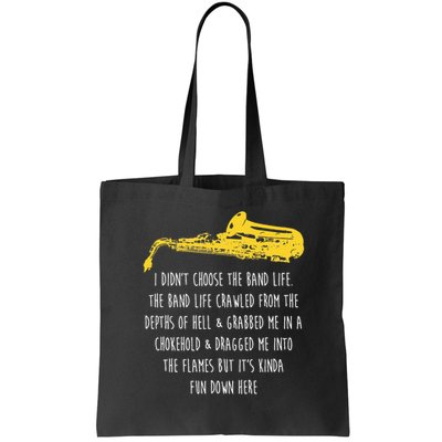 Funny Saxophone I Didnt Choose Marching Band Sax Bag