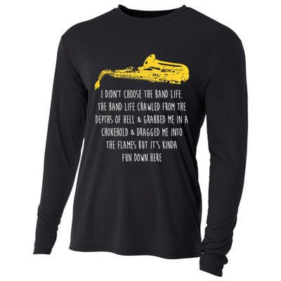 Funny Saxophone I Didnt Choose Marching Band Sax Cooling Performance Long Sleeve Crew