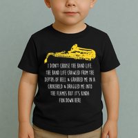 Funny Saxophone I Didnt Choose Marching Band Sax Toddler T-Shirt